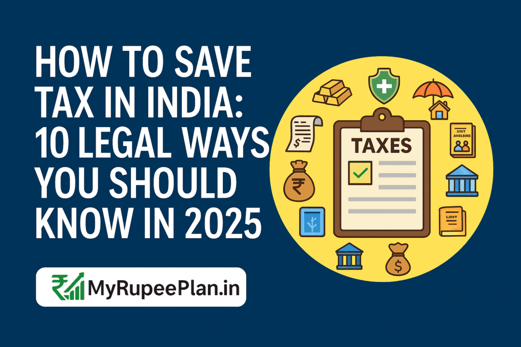 save tax in India in 2025
